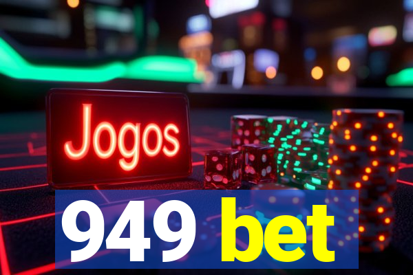 949 bet