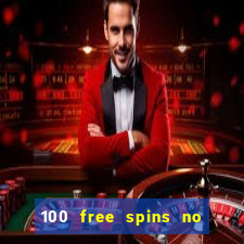 100 free spins no deposit regent casino