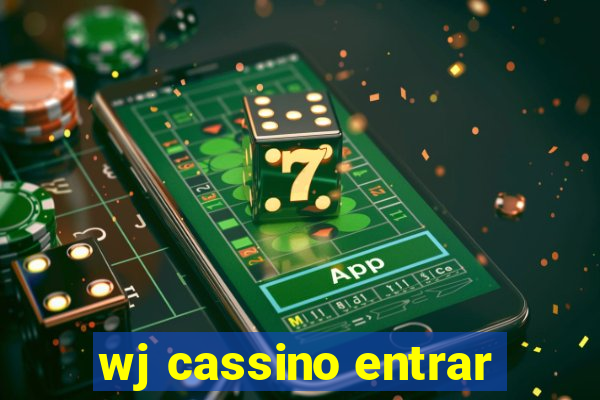 wj cassino entrar