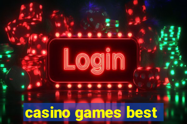 casino games best