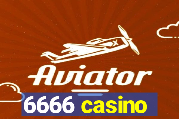 6666 casino