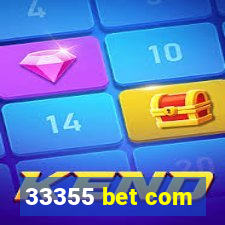 33355 bet com