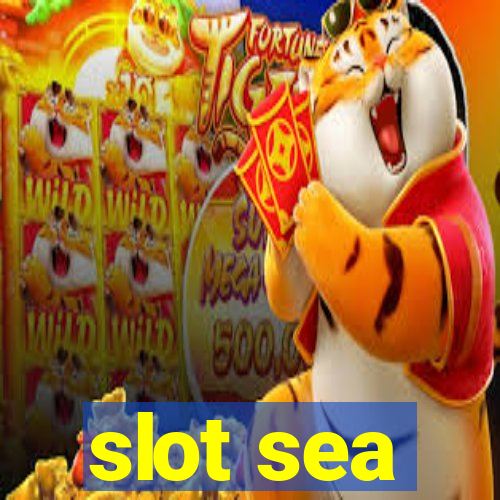 slot sea