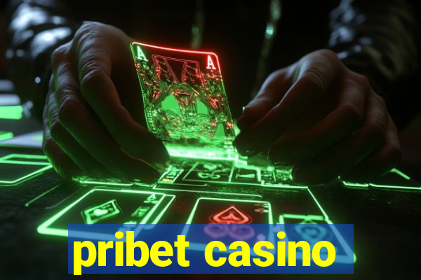 pribet casino