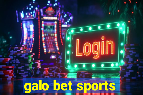 galo bet sports