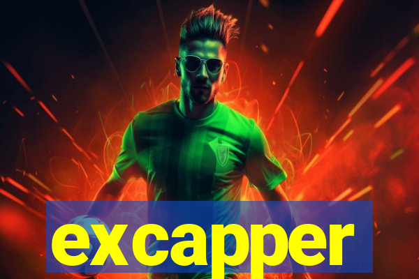 excapper