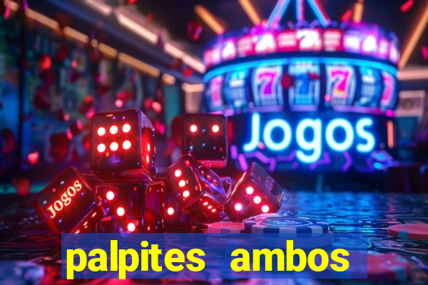 palpites ambos marcam hoje