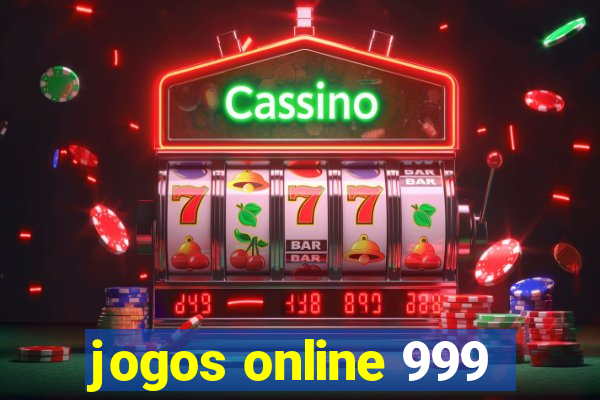 jogos online 999