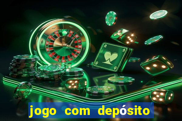 jogo com depósito de 2 reais