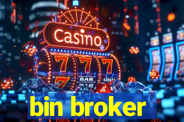 bin broker