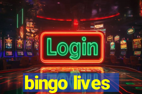 bingo lives