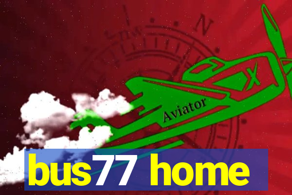 bus77 home