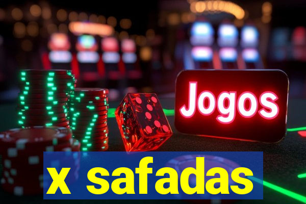 x safadas