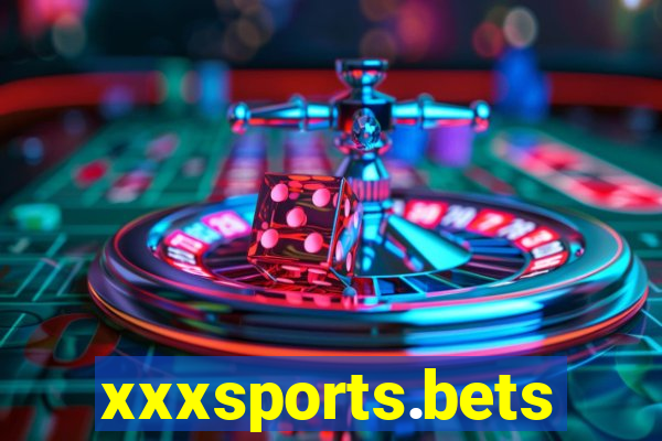 xxxsports.bets