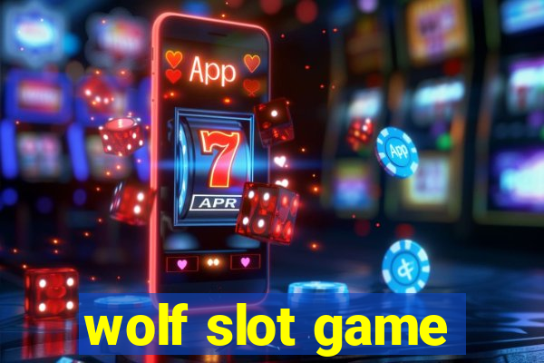 wolf slot game