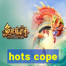 hots cope