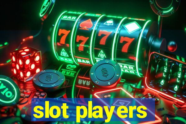 slot players