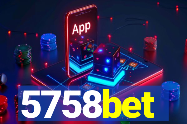 5758bet