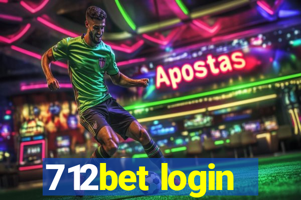 712bet login