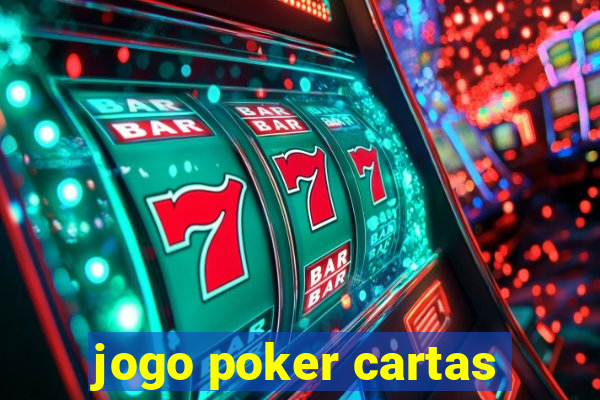 jogo poker cartas