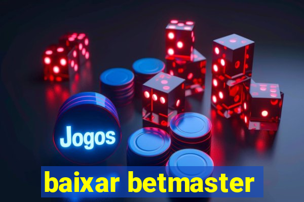 baixar betmaster