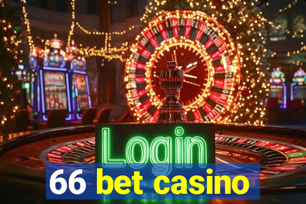 66 bet casino