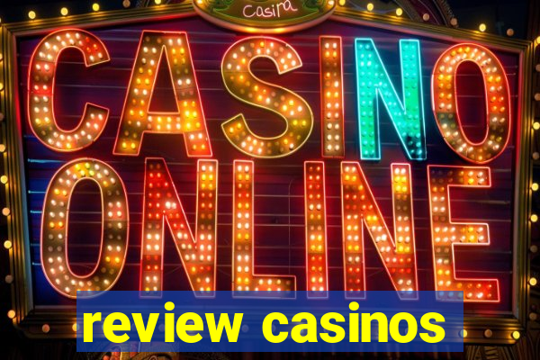 review casinos