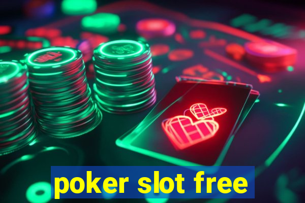 poker slot free