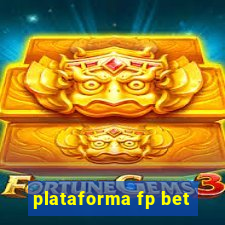 plataforma fp bet