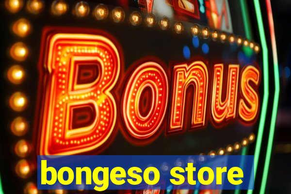 bongeso store