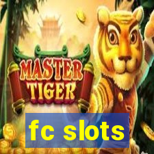 fc slots