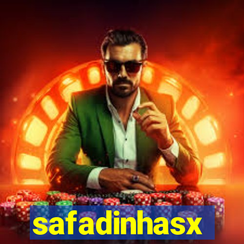 safadinhasx