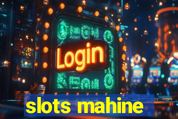 slots mahine