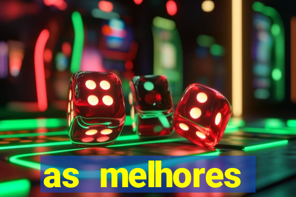 as melhores plataformas de cassino