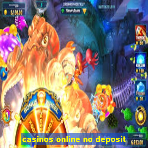 casinos online no deposit