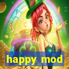 happy mod