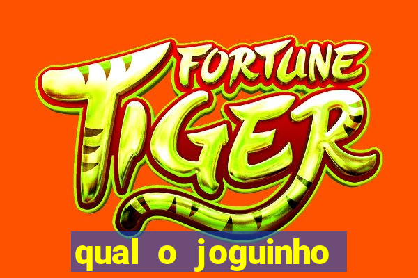 qual o joguinho que ganha dinheiro