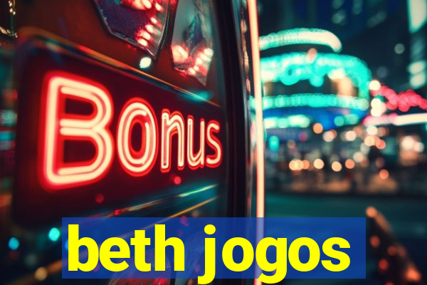 beth jogos