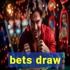 bets draw