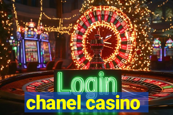 chanel casino