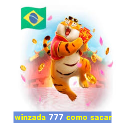 winzada 777 como sacar