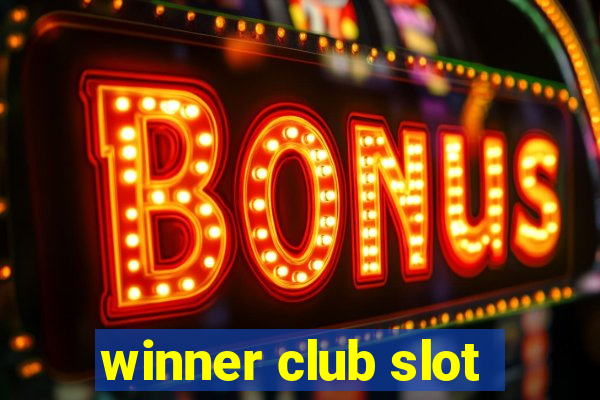 winner club slot