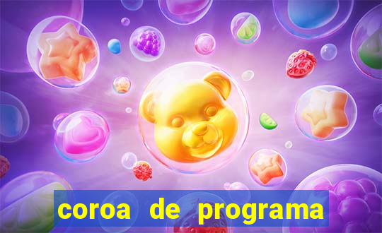 coroa de programa em santos