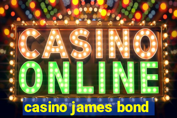 casino james bond