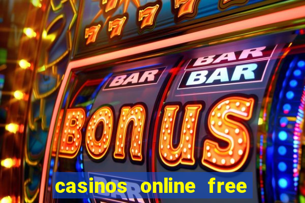 casinos online free money no deposit