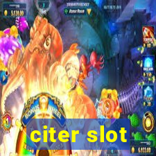 citer slot