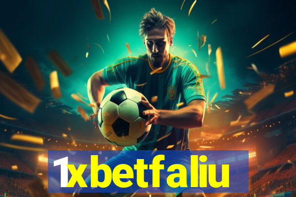 1xbetfaliu