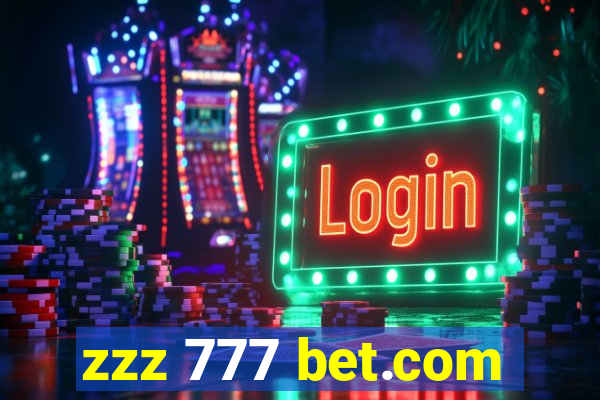 zzz 777 bet.com