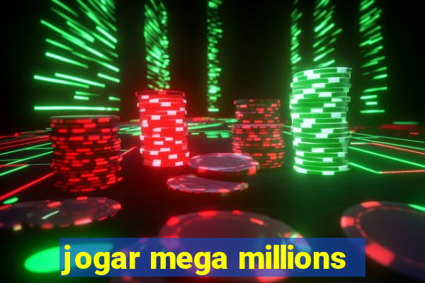 jogar mega millions