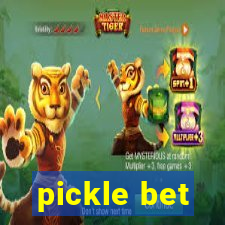 pickle bet